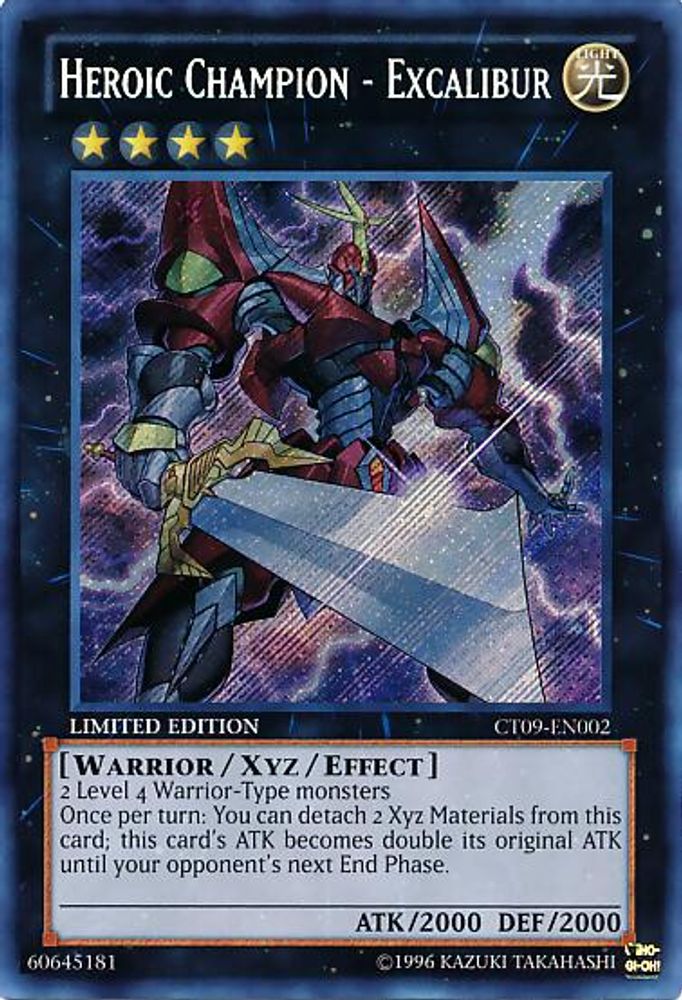 Heroic Champion - Excalibur (CT09-EN002) - Secret Rare