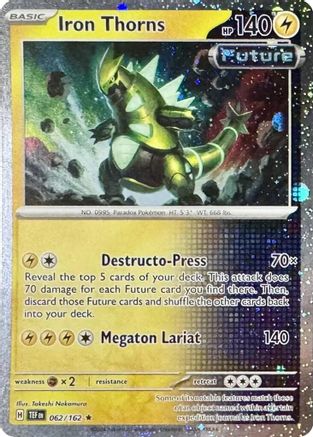 Iron Thorns (Cosmos Holo) 062/162  - Holofoil - Rare