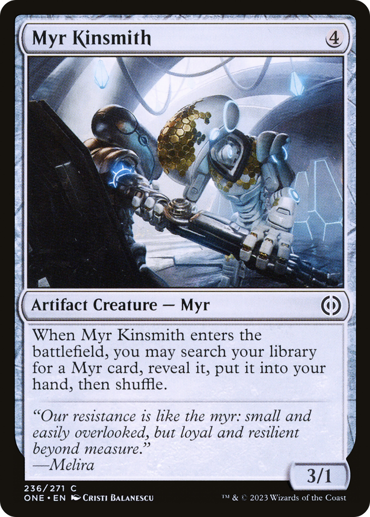 Myr Kinsmith [Phyrexia : Tous seront un] 