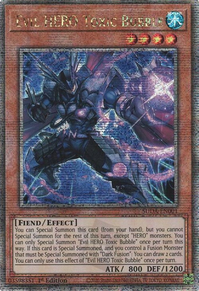 Evil HERO Toxic Bubble (Quarter Century Secret Rare) (SUDA-EN001) - Quarter Century Secret Rare