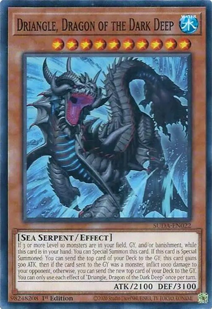 Driangle, Dragon of the Dark Deep (SUDA-EN022) - Common