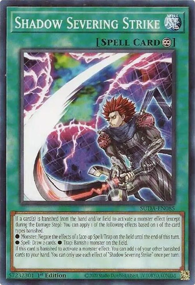 Shadow Severing Strike (SUDA-EN085) - Common