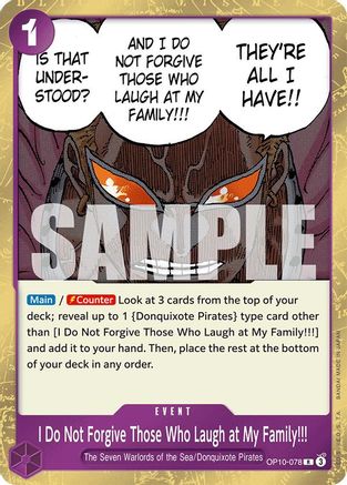 I Do Not Forgive Those Who Laugh at My Family!!! (OP10-078) - Rare