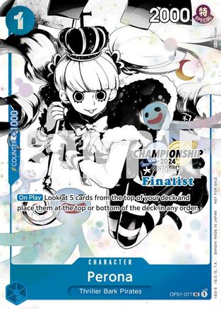 Perona (Championship 2024 Finalist Card Set Vol. 2) (OP01-077) - Uncommon