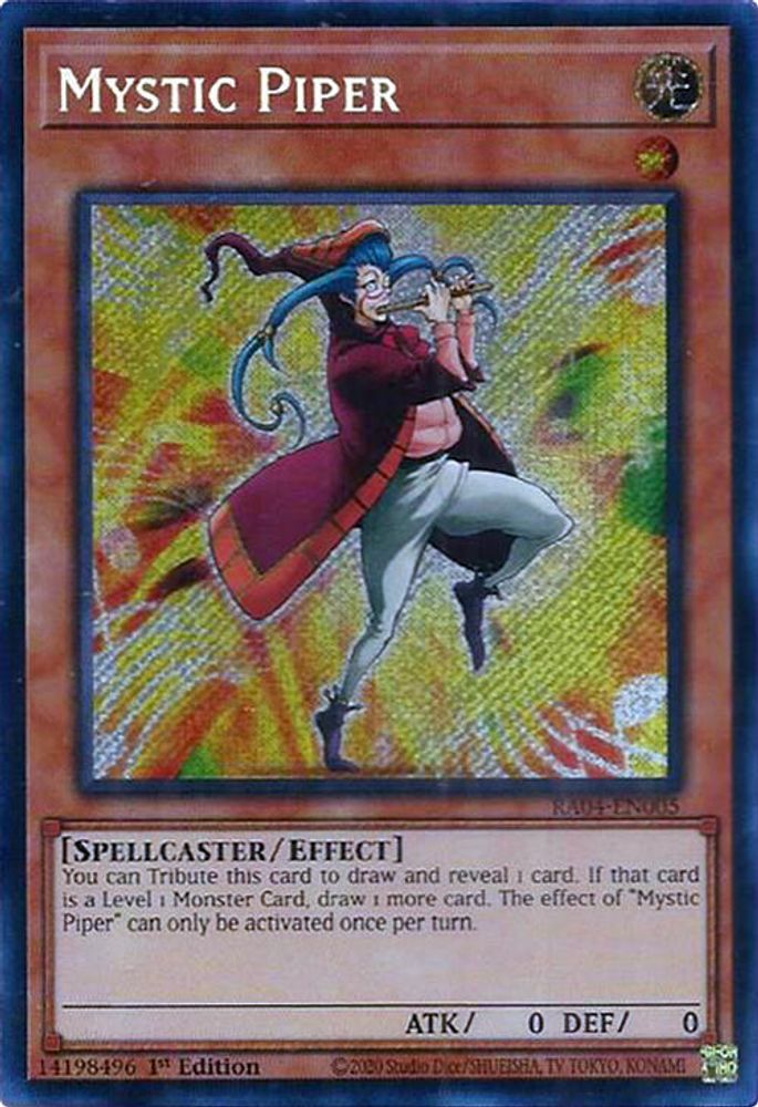 Mystic Piper (Secret Rare) (RA04-EN005) - Secret Rare
