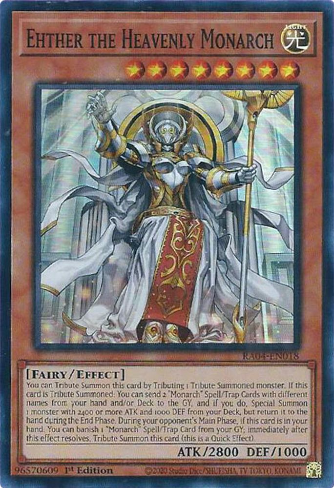 Ehther the Heavenly Monarch (RA04-EN018) - Super Rare