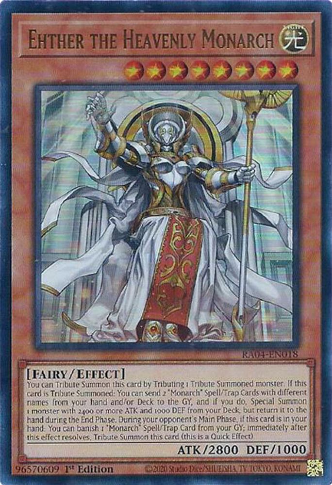 Ehther the Heavenly Monarch (UR) (RA04-EN018) - Ultra Rare