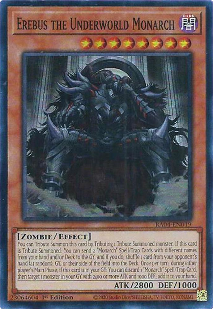 Erebus the Underworld Monarch (RA04-EN019) - Super Rare