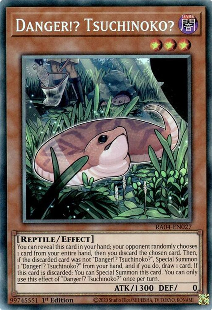 Danger!? Tsuchinoko? (PCR) (RA04-EN027) - Prismatic Collector's Rare