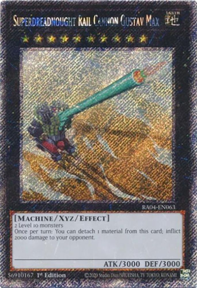 Superdreadnought Rail Cannon Gustav Max (Platinum Secret Rare) (RA04-EN063) - Platinum Secret Rare