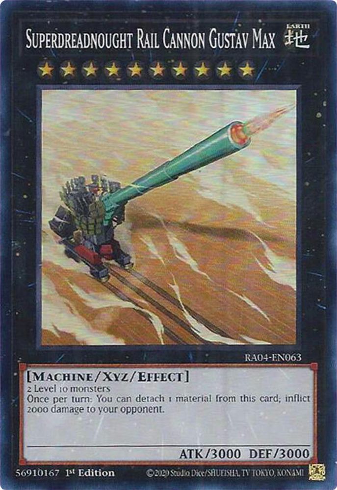 Superdreadnought Rail Cannon Gustav Max (RA04-EN063) - Super Rare