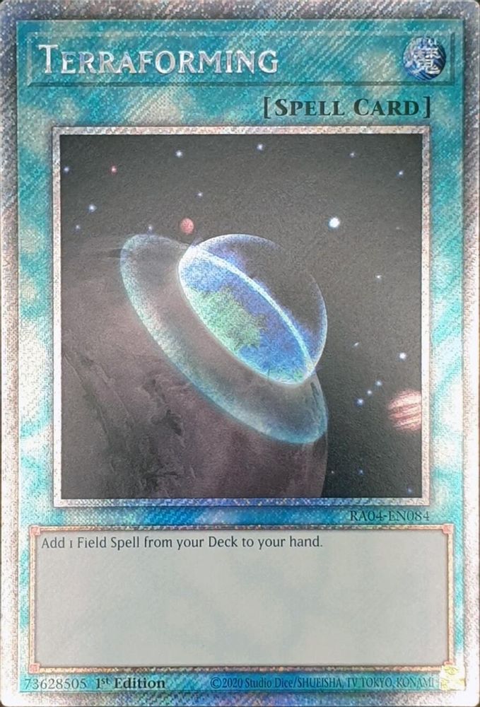 Terraforming (Platinum Secret Rare) (RA04-EN084) - Platinum Secret Rare