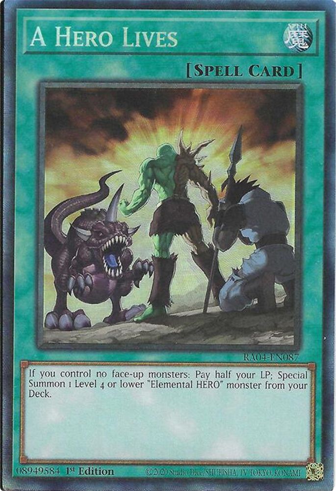A Hero Lives (PCR) (RA04-EN087) - Prismatic Collector's Rare