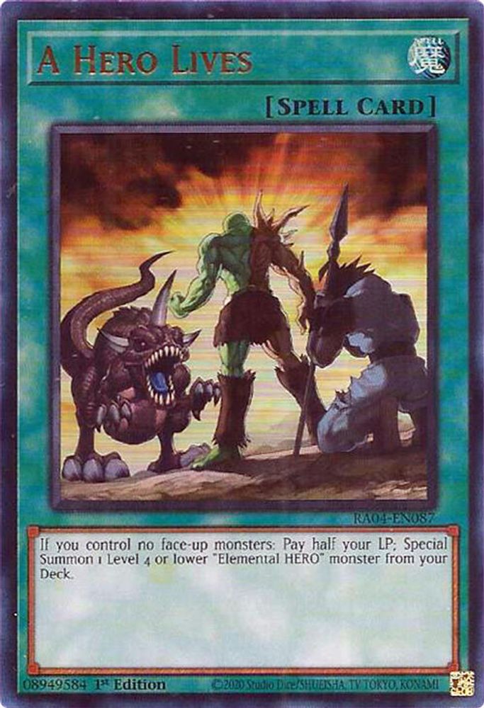 A Hero Lives (UR) (RA04-EN087) - Ultra Rare