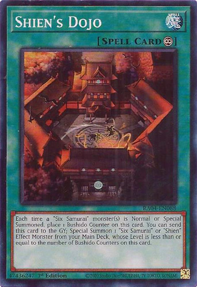 Shien's Dojo (RA04-EN088) - Super Rare