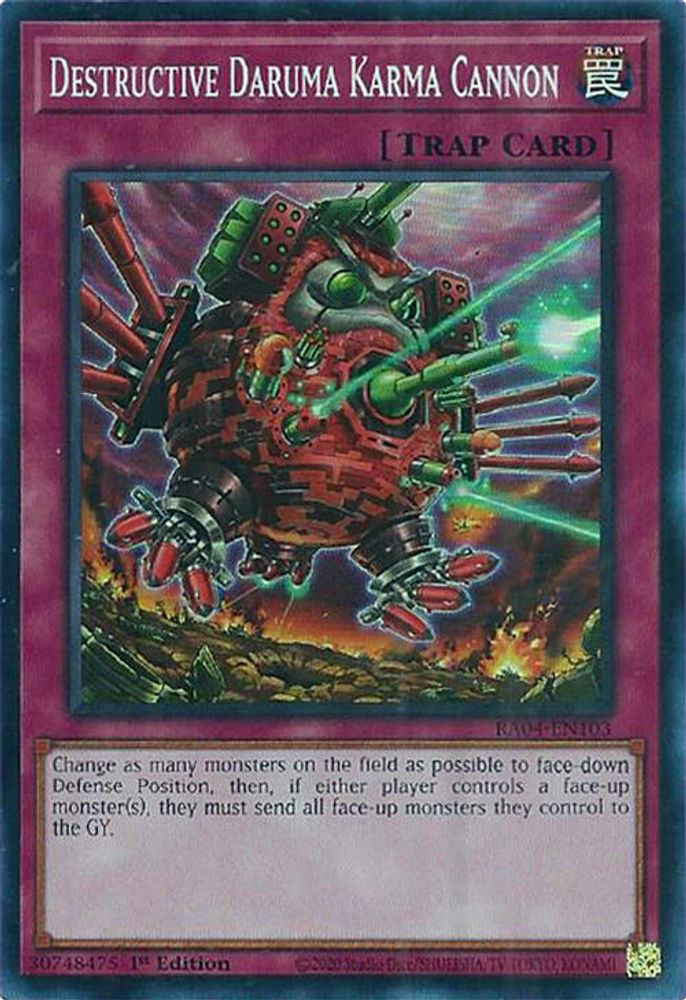 Destructive Daruma Karma Cannon (RA04-EN103) - Super Rare