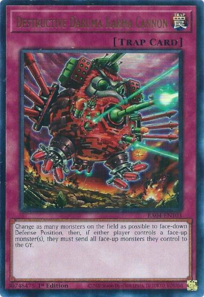 Destructive Daruma Karma Cannon (UR) (RA04-EN103) - Ultra Rare