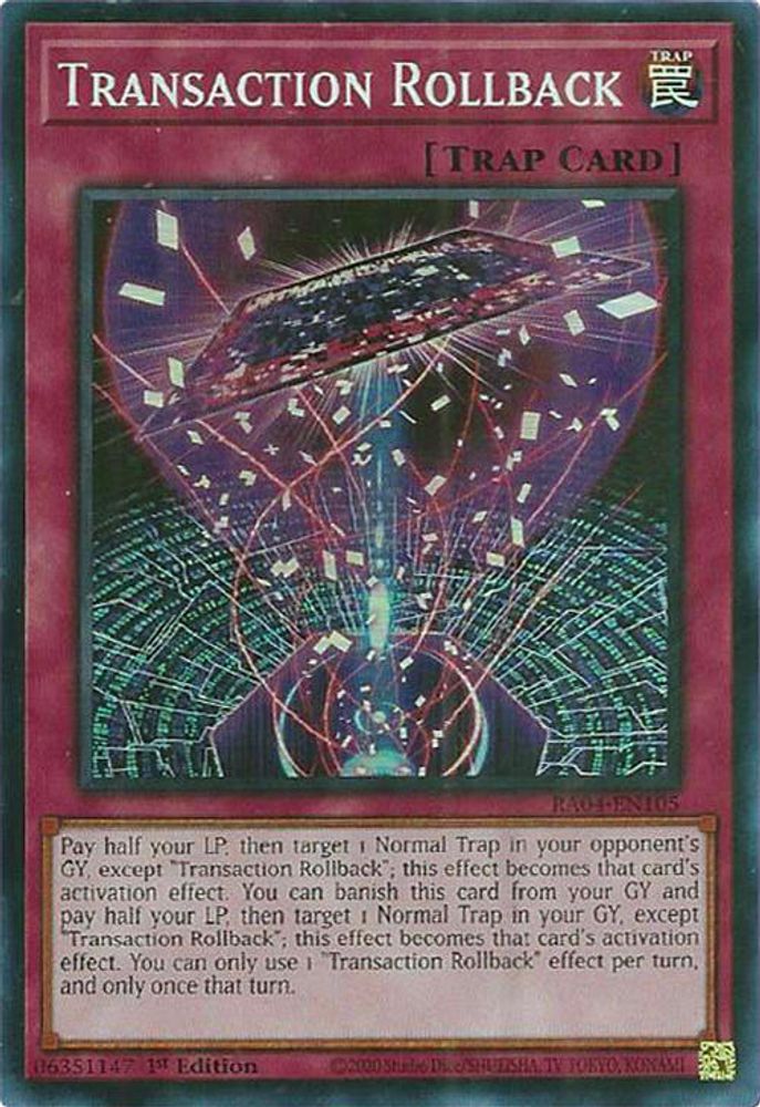 Transaction Rollback (RA04-EN105) - Super Rare
