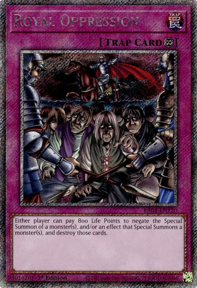 Royal Oppression (Platinum Secret Rare) (RA04-EN120) - Platinum Secret Rare