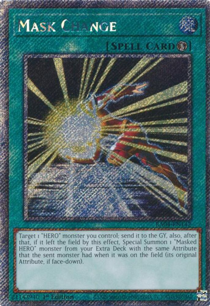 Mask Change (Platinum Secret Rare) (RA04-EN142) - Platinum Secret Rare