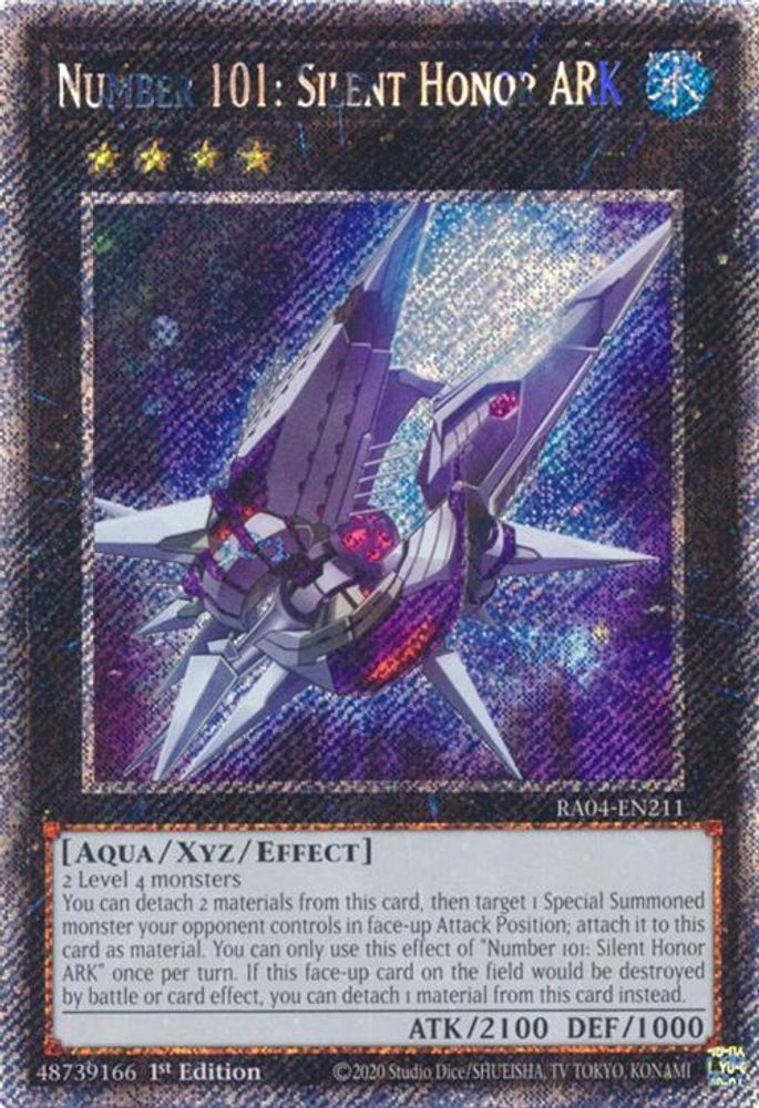 Number 101: Silent Honor ARK (Platinum Secret Rare) (RA04-EN211) - Platinum Secret Rare