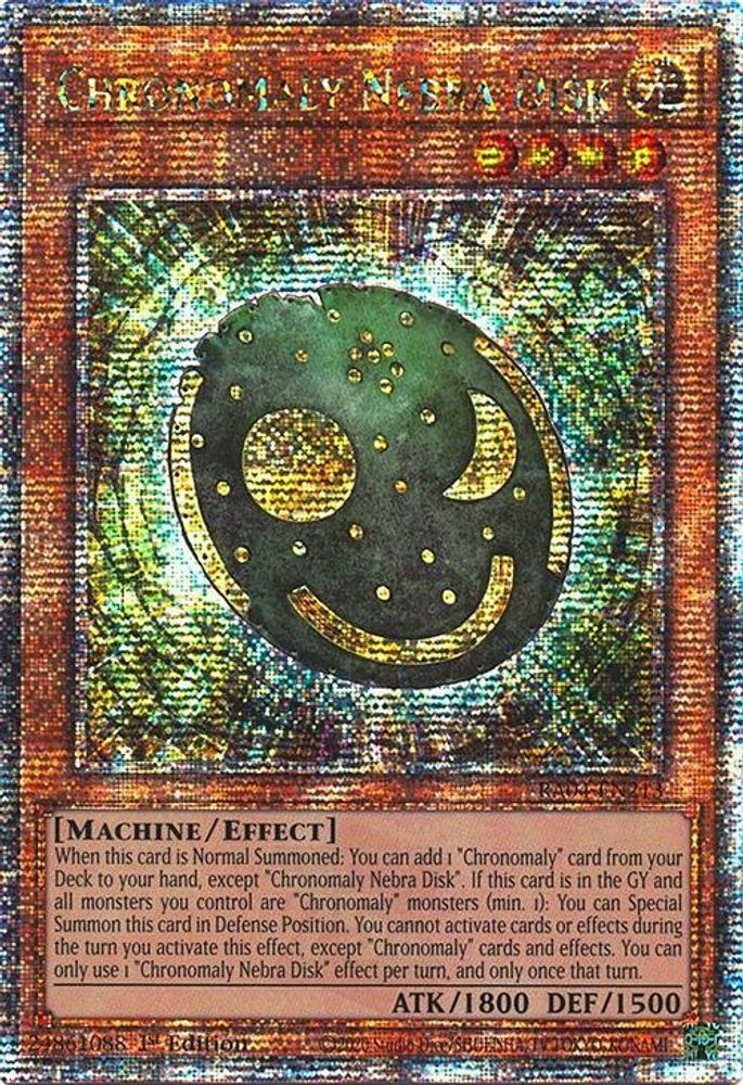 Chronomaly Nebra Disk (Quarter Century Secret Rare) (RA04-EN213) - Quarter Century Secret Rare