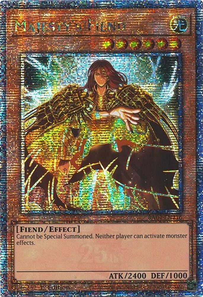 Majesty's Fiend (Quarter Century Secret Rare) (RA04-EN216) - Quarter Century Secret Rare