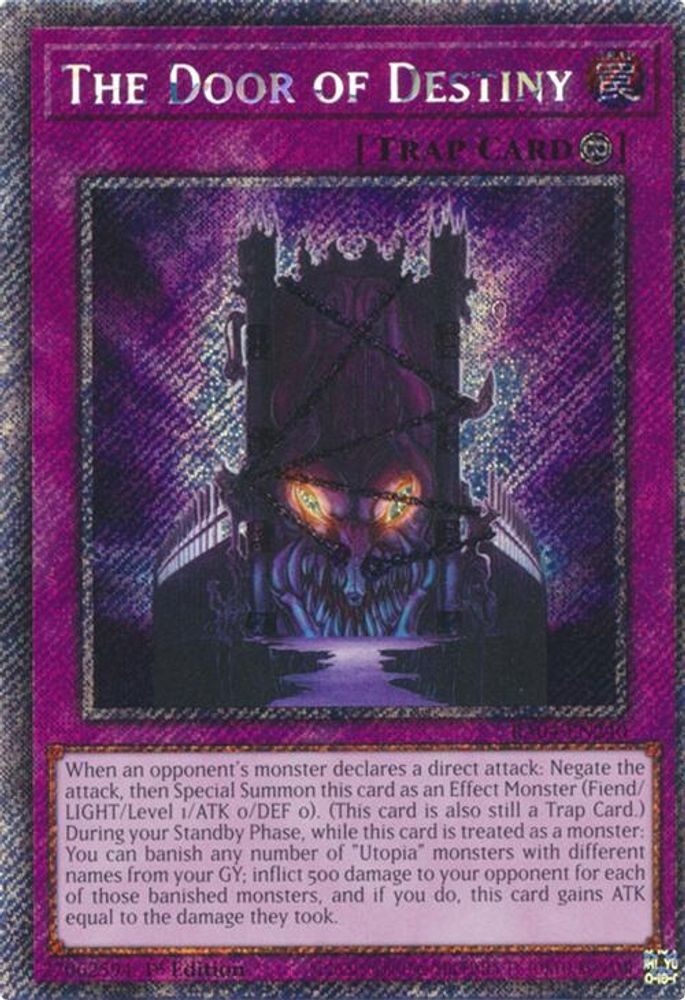 The Door of Destiny (Platinum Secret Rare) (RA04-EN240) - Platinum Secret Rare