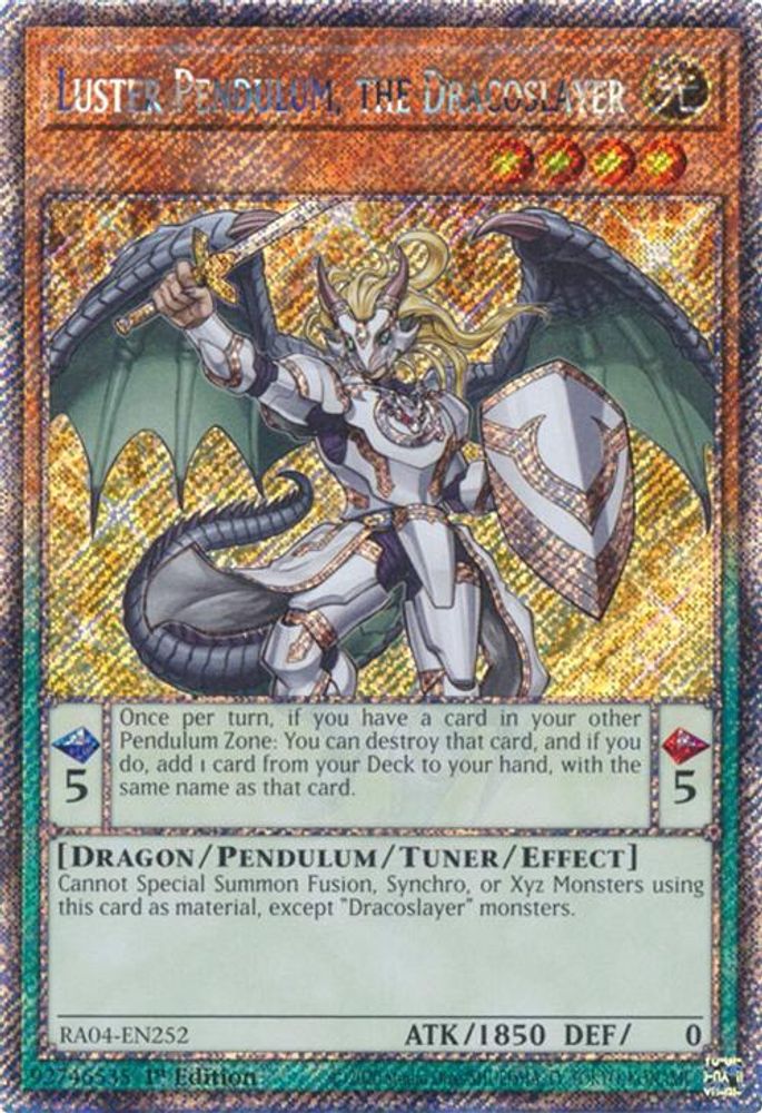 Luster Pendulum, the Dracoslayer (Platinum Secret Rare) (RA04-EN252) - Platinum Secret Rare