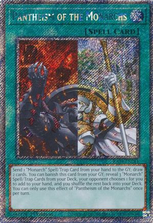 Pantheism of the Monarchs (Platinum Secret Rare) (RA04-EN261) - Quarter Century Stampede 1st Edition