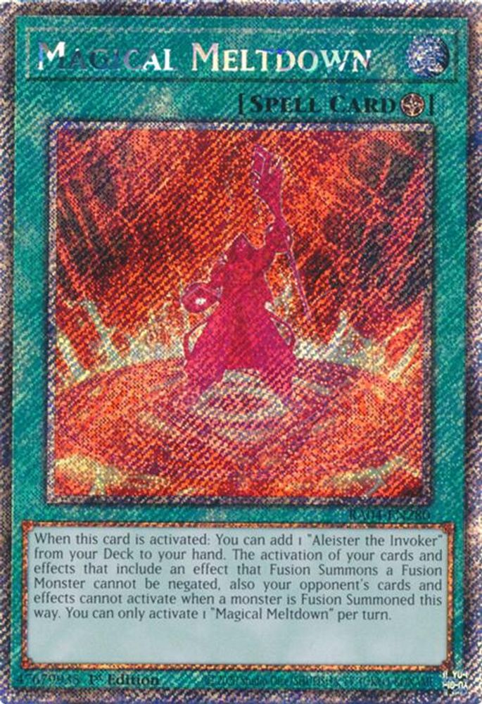 Magical Meltdown (Platinum Secret Rare) (RA04-EN280) - Platinum Secret Rare