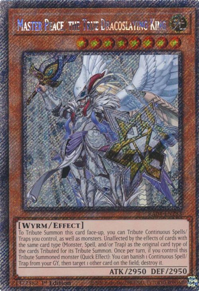 Master Peace, the True Dracoslaying King (Platinum Secret Rare) (RA04-EN283) - Platinum Secret Rare