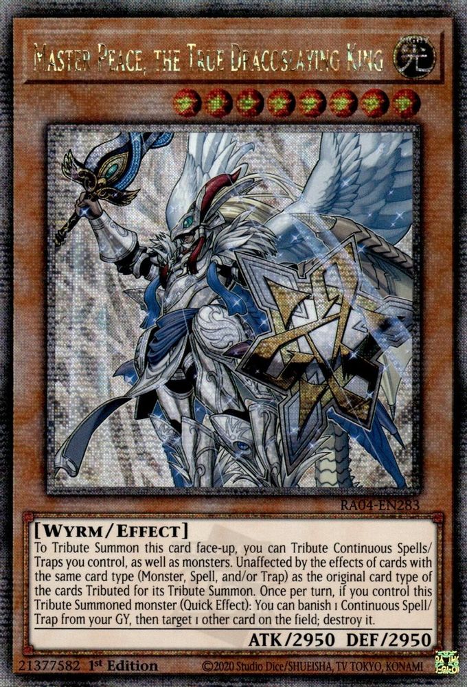Master Peace, the True Dracoslaying King (Quarter Century Secret Rare) (RA04-EN283) - Quarter Century Secret Rare
