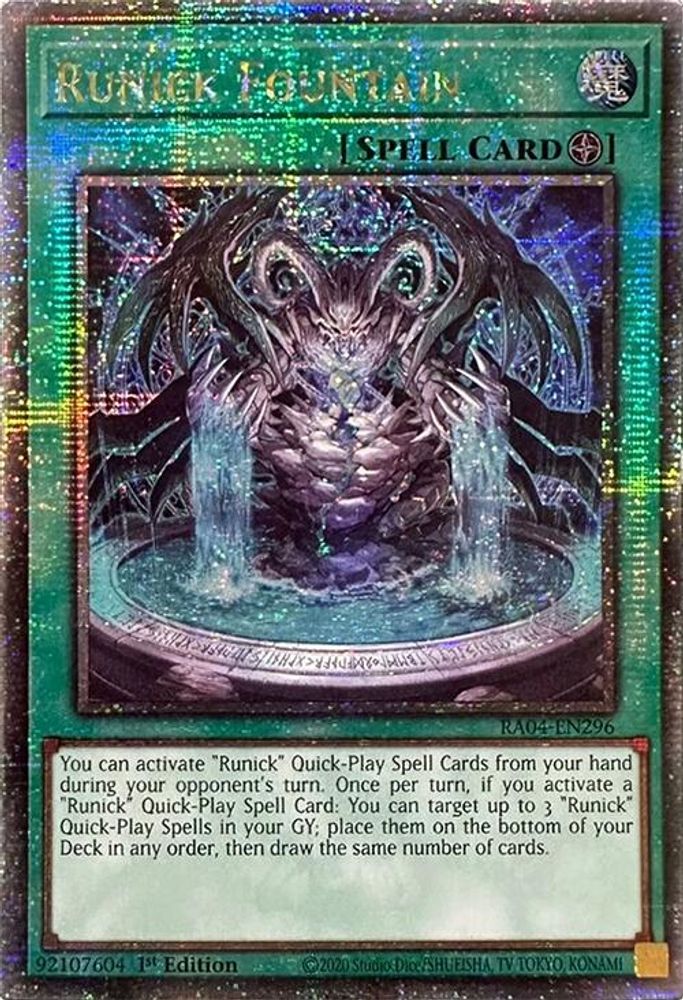 Runick Fountain (Quarter Century Secret Rare) (RA04-EN296) - Quarter Century Secret Rare