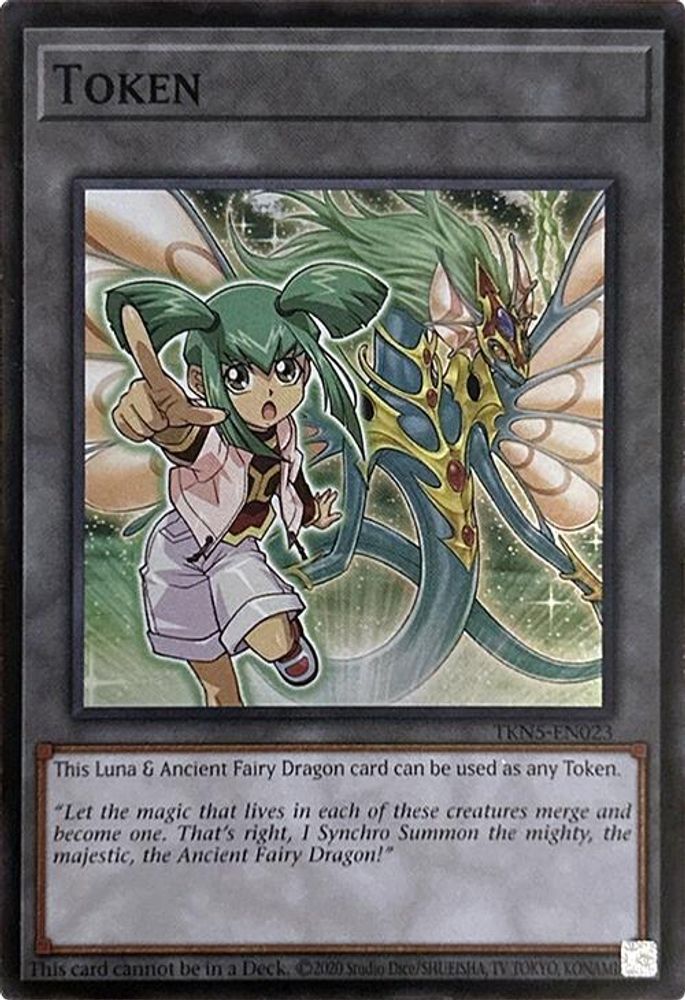 Token: Luna & Ancient Fairy Dragon (TKN5-EN023) - Super Rare