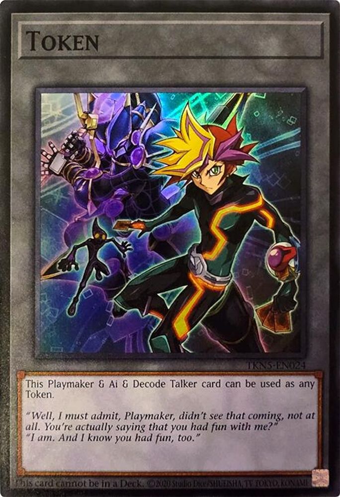Token: Playmaker & Ai & Decode Talker (TKN5-EN024) - Super Rare