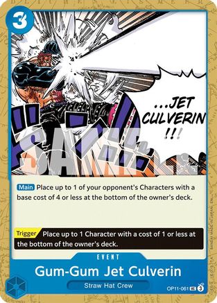 Gum-Gum Jet Culverin (OP11-061) - Uncommon