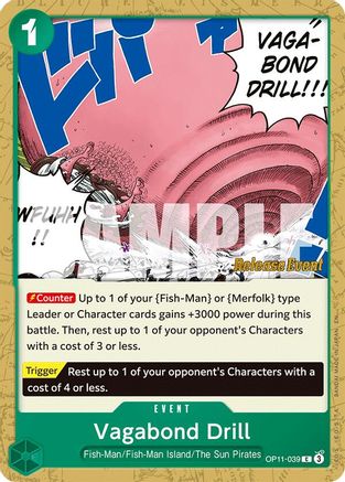 Vagabond Drill (OP11-039) - Common