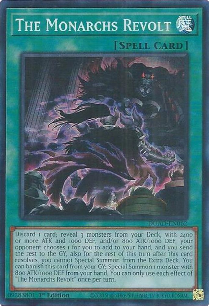 The Monarchs Revolt (DUAD-EN062) - Super Rare