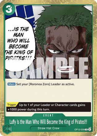 Luffy Is the Man Who Will Become the King of Pirates!!! (OP12-039) - Rare
