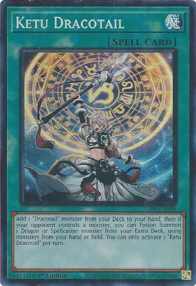 Ketu Dracotail (JUSH-EN008) - Super Rare