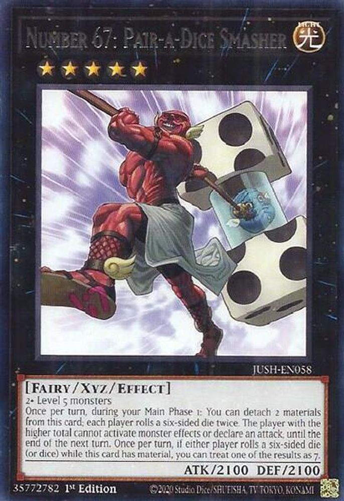 Number 67: Pair-a-Dice Smasher (JUSH-EN058) - Rare