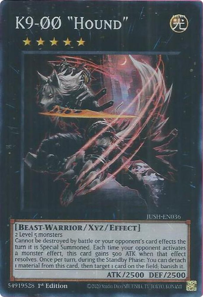 K9-00 "Hound" (Super Rare) (JUSH-EN036) - Super Rare