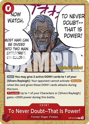 To Never Doubt--That Is Power! (OP12-016) - Common