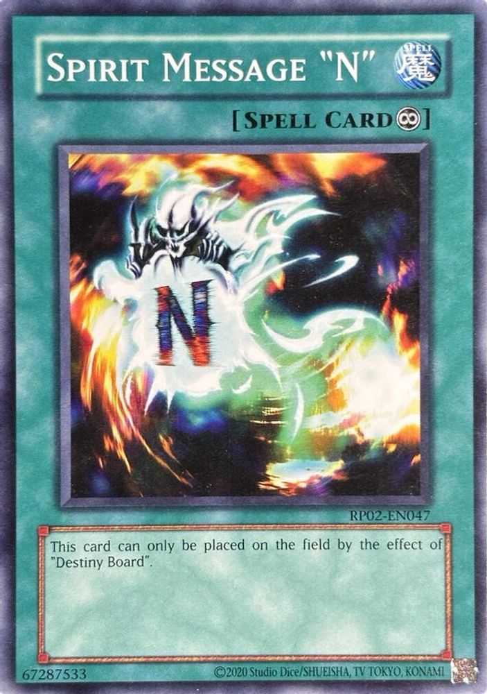 Spirit Message "N" (RP02-EN047) - Common