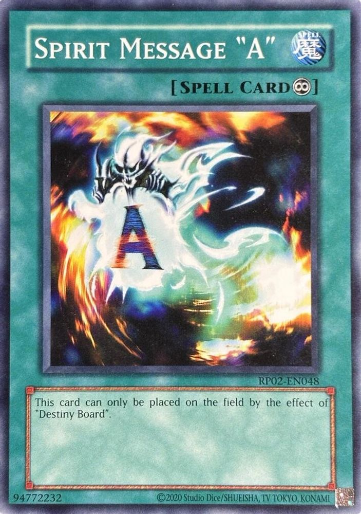 Spirit Message "A" (RP02-EN048) - Common