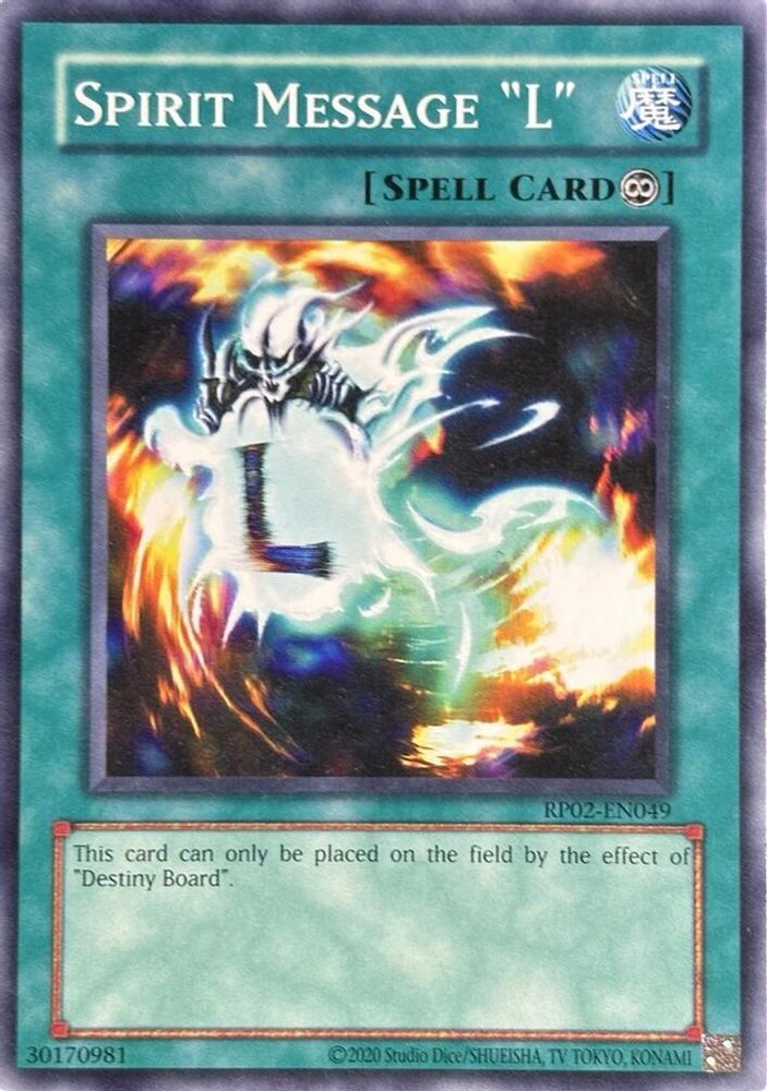 Spirit Message "L" (RP02-EN049) - Common