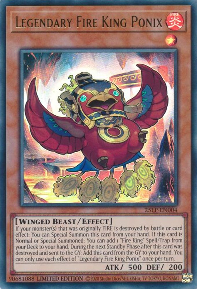 Legendary Fire King Ponix (25LP-EN004) - Ultra Rare