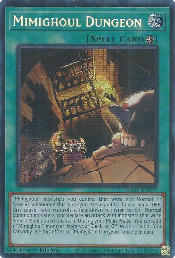 Mimighoul Dungeon (MP25-EN097) - Prismatic Secret Rare