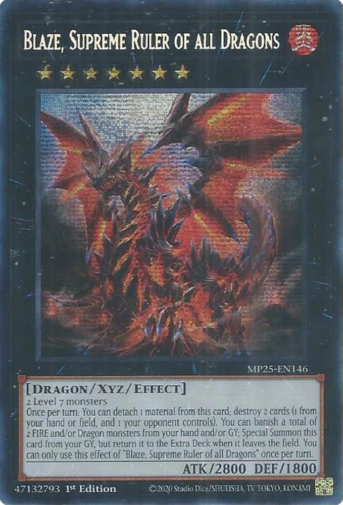 Blaze, Supreme Ruler of all Dragons (MP25-EN146) - Prismatic Secret Rare